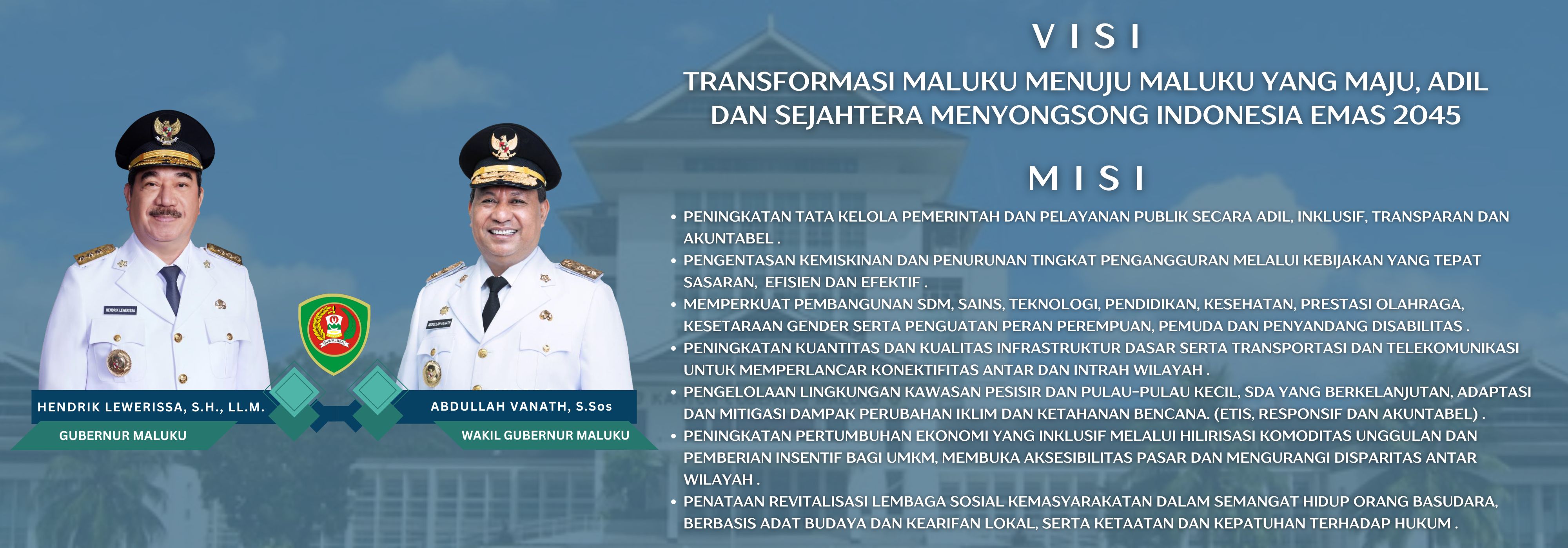 VISI MISI Gubernur & Wakil Gubernur Maluku